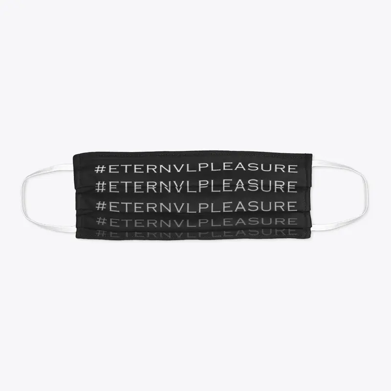 #ETERNVLPLEASURE ORIGINALS